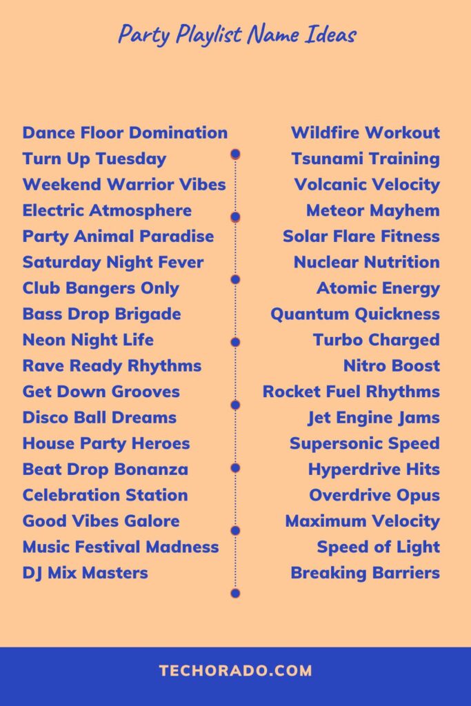 Party Playlist Name Ideas